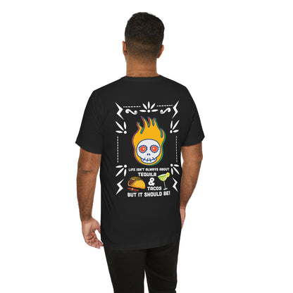 HILARIOUS TACO AND TEQUILA SHIRT